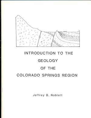 Introduction to the Geology of the Colorado Springs Region