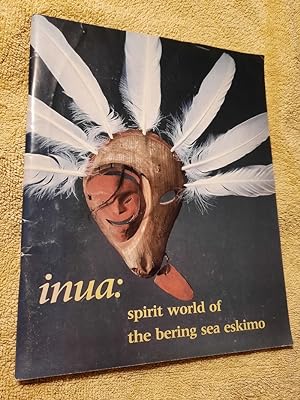 Inua: Spirit World of the Bering Sea Eskimo.
