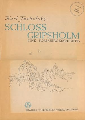 Schloß Gripsholm. Eine Sommergeschichte. Mit Illustrationen von Wilhelm M. Busch. Reprint der Aus...