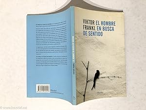 El Hombre en Busca de Sentido