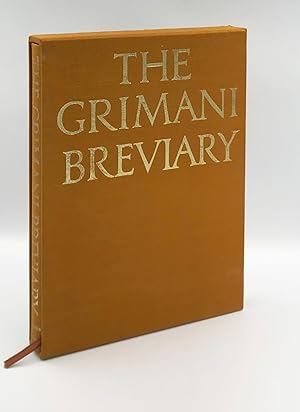 The Grimani Breviary: Reproduced from the illuminated manuscript belonging to the Biblioteca Marc...