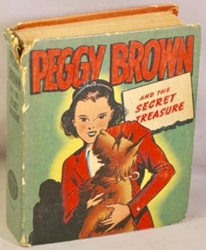 Peggy Brown and the Secret Treasure.