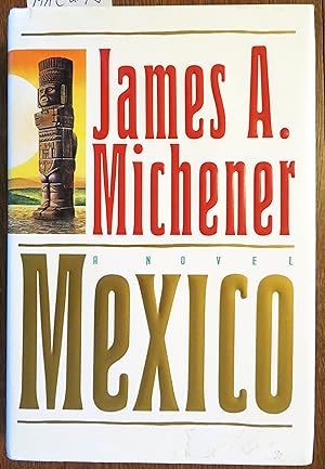 Mexico : a novel