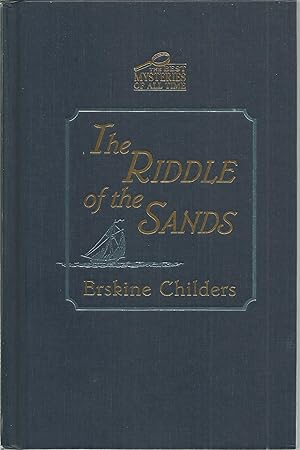 The Riddle of the Sands (The Best Mysteries of All Time)