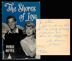 THE SHORES OF LOVE. First Edition, Inscribed by the Author.
