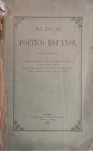 ÁLBUM Poético Español. Con composiciones inéditas de los Sres. Marqués de Molins, Hartzenbusch, C...