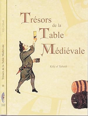 Trésors de la table médiévale. 2 volumes