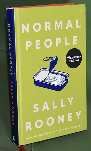 Normal People. Signed by the Author. First UK edition. Second printing. Waterstone's Exclusive