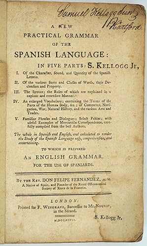 A New Practical Grammar of the Spanish Language