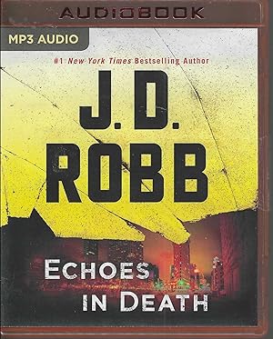 Echoes in Death In Death #44