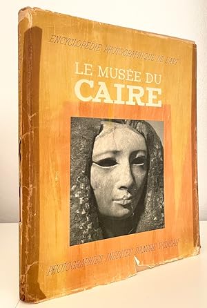 Encyclopédie Photographique de l'Art: Le Musée du Caire [French & English text]