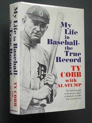 My Life in Baseball - the True Record