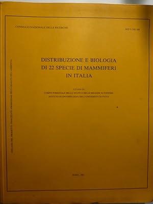 Consiglio Nazionale delle Ricerche DISTRIBUZIONE E BIOLOGIA DI 22 SPECIE DI MAMMIFERI IN ITALIA