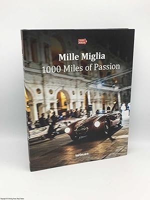 Mille Miglia - 1000 Miles of Passion