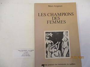 Les champions des Femmes - Examen du discours sur la supériorité des femmes, 1400-1800, par Marc ...