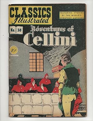 The Adventures of Cellini Classics Illustrated #38