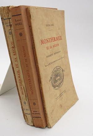 Montfermeil et sa région. Fragments historiques