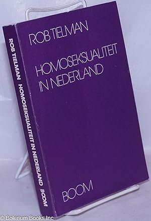Homoseksualiteit in Nederland; studie van een emancipatiebeweging