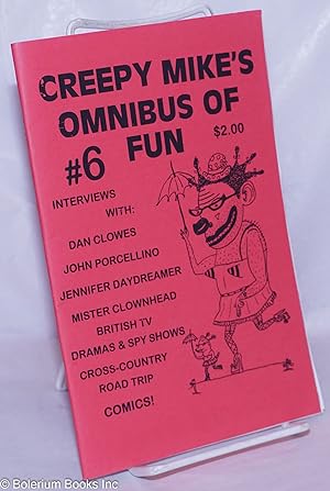 Creepy Mike's Omnibus of Fun #6