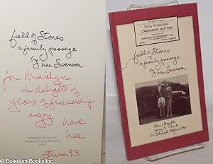 Field of Stones: a family passage [inscribed & signed]