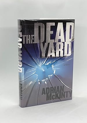 The Dead Yard: A Novel (Signed First Edition)