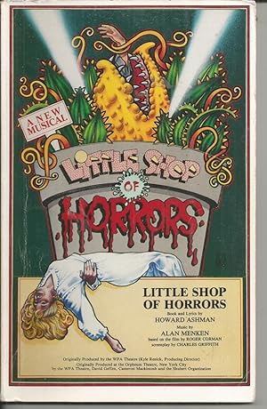 Little Shop of Horrors: Script & Lyrics