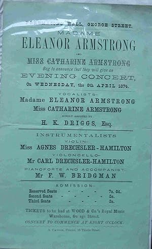 Freemason's Hall, George Street. Madame Eleanor Armstrong and Miss Catharina Armstrong Beg to Ann...