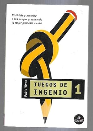 JUEGOS DE INGENIO 1