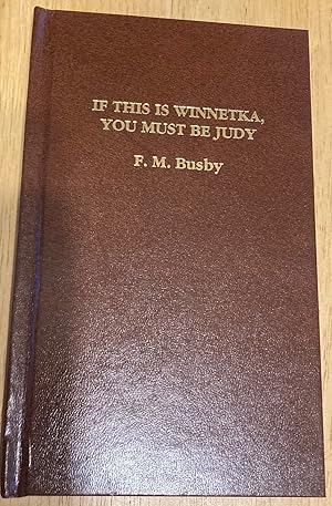 If This Is Winnetka, You Must Be Judy Short Story Hardback #34