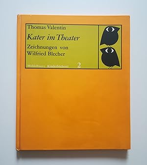 Kater im Theater. Zeichnungen von Wilfried Blecher (2 handsigned letters)