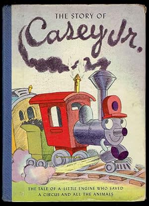 The Story of Casey Jr. (A Walt Disney Book)
