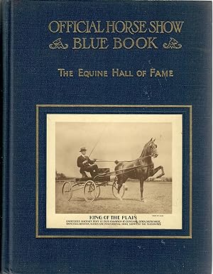 The Official Horse Show Blue Book [vol. 23, 1929]; The Recognized Authority on Correct Appointments