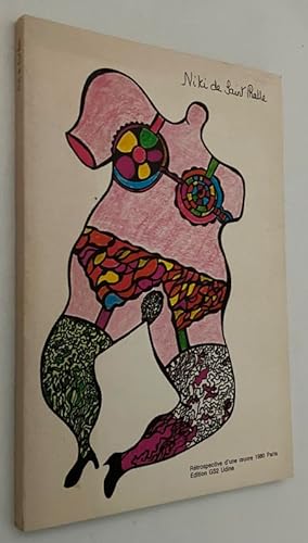 Niki de Saint Phalle. Rétrospective d'une oeuvre, 1980 Paris