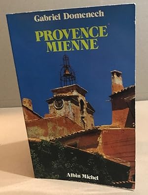 Provence mienne