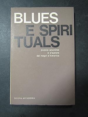 A cura di Izzo Carlo. Blues e spirituals. Nuova accademia. 1965