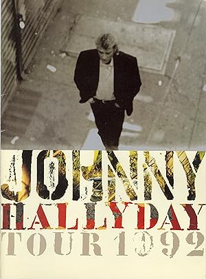 "Johnny HALLYDAY" Programme original TOUR 1992 + 2 flyers RETIENS TA NUIT 18 JUIN 1993