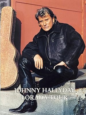 "Johnny HALLYDAY" Programme original LORADA TOUR 1995 / Complet avec le poster + 2 flyers