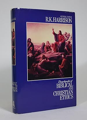 Encyclopedia of Biblical and Christian Ethics