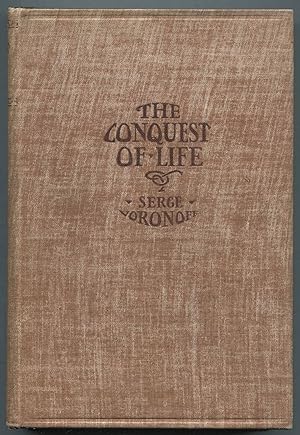 The Conquest of Life