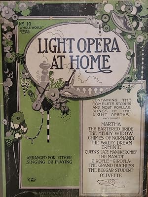 Light Opera at Home