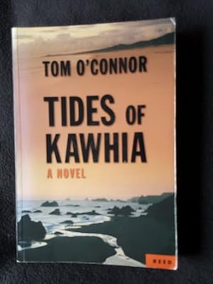 Tides of Kawhia [ Cover subtitle : A novel ]