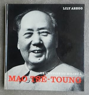 De l'Empire du Milieu à Mao Tsé-Toung.