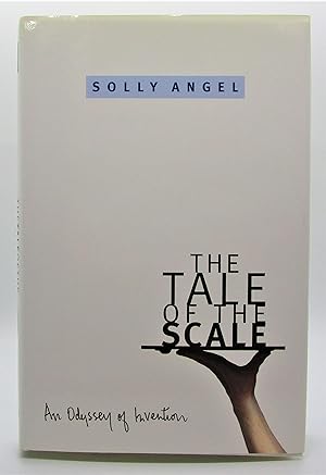 Tale of the Scale: An Odyssey of Invention