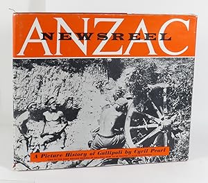 ANZAC Newsreel - A Picture History of Gallipoli