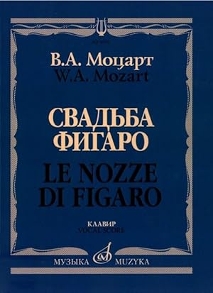 Le Nozze di Figaro (text in Russian & Italian). Pianoscore