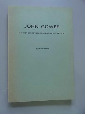 John Gower Dichter ein ethisch-politischen Reformation