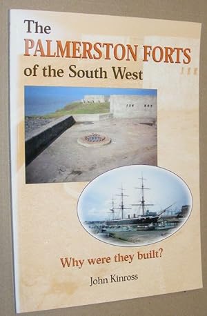 The Palmerston Forts of the South West - why were they built?