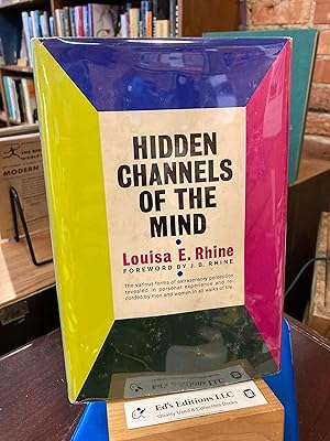 Hidden Channels of the Mind / Foreword by J. B. Rhine
