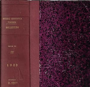 Bollettino della R. Società Geografica Italiana serie VII Vol. IV 1939