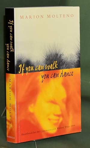 If you can Walk, you can Dance. First Edition. Signed by Author